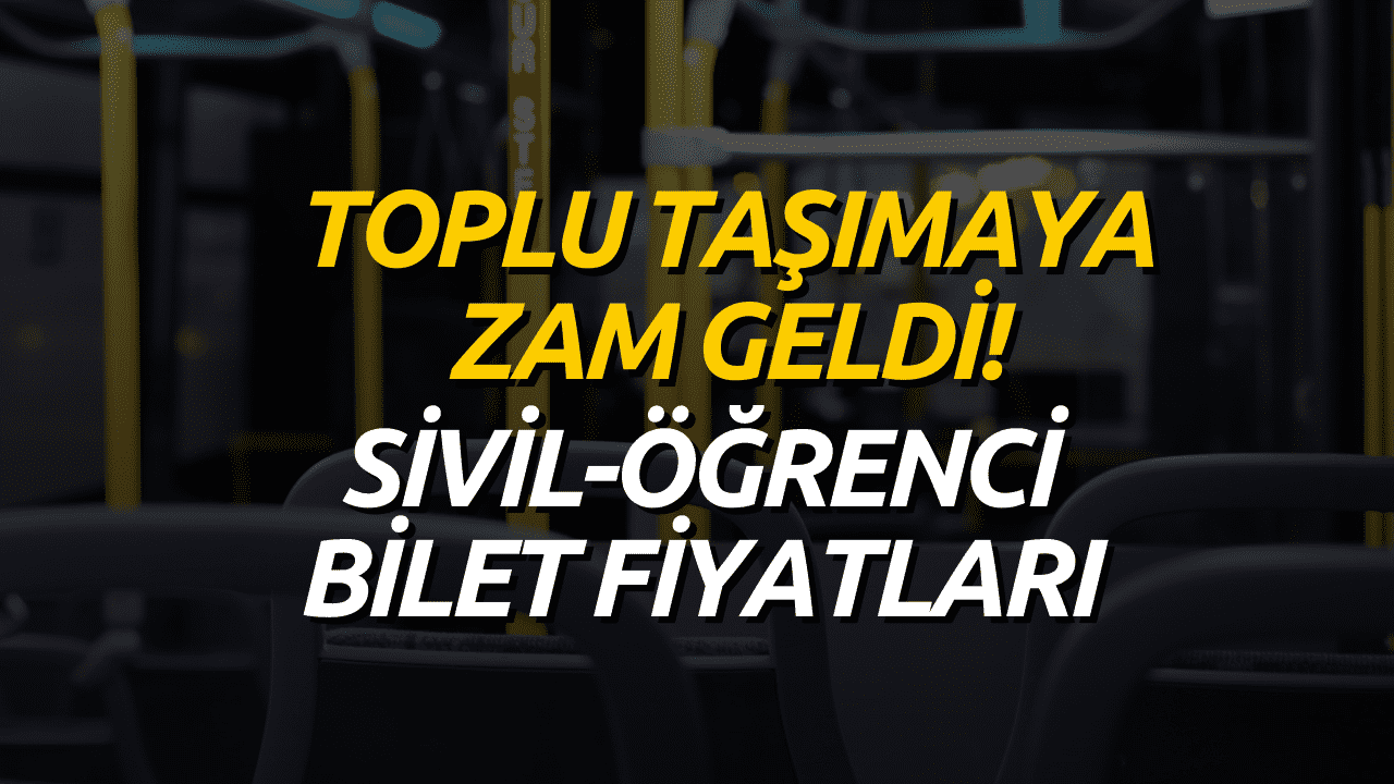 Toplu Taşımaya Yüzde 40’a Varan Zam Geldi! Yeni Fiyat Tarifesi Belli Oldu