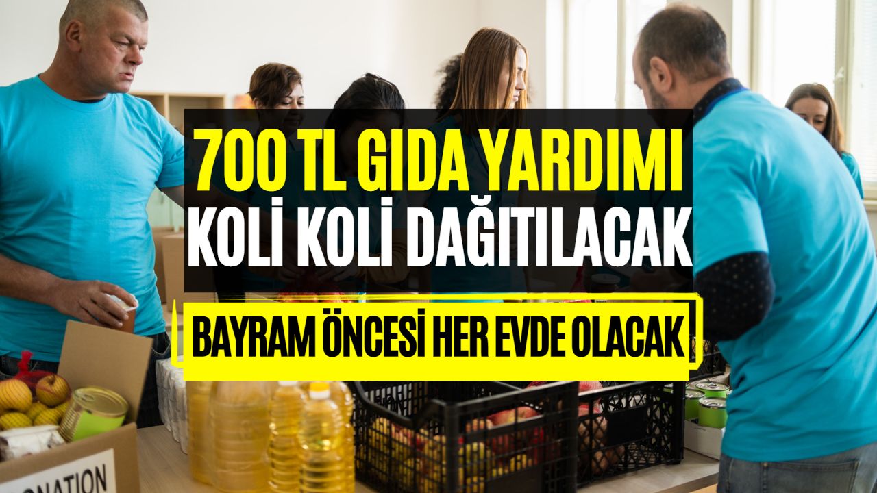 Bayram Öncesi 700 TL Gıda Yardımı Vatandaş Çifte Bayram Yapacak! Ayçiçek Yağı, Bakliyat Ne Ararsanız Olacak