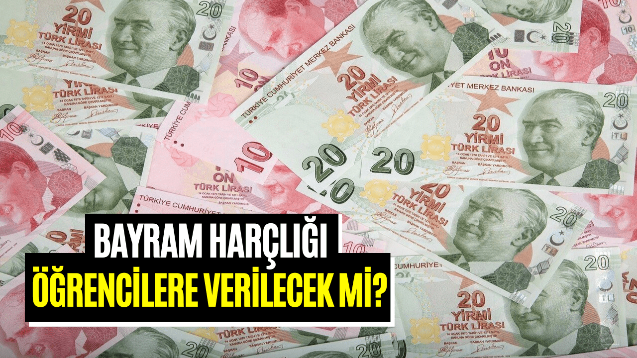 Öğrencilere 1000 TL Bayram Harçlığı! Kurban Bayramı Öncesinde Öğrencilere Harçlık Verilecek Mi?