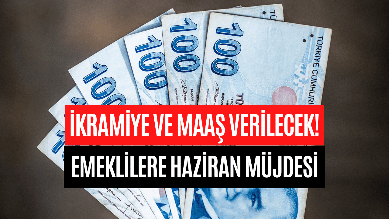 Haziran Ayında Emeklilere İkramiye + Maaş! Tahsis Numarasına Göre Emekli Maaşı Ödeme Takvimi