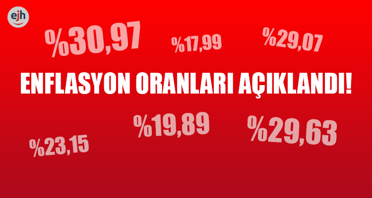 Ocak Ayı Enflasyon Oranları Açıklandı!