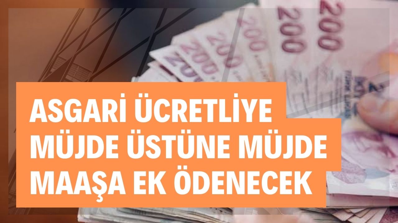 Asgari Ücretliye Müjde Üzerine Müjde! İşveren 2.749 TL Artı Zamlı Para Ödeyecek