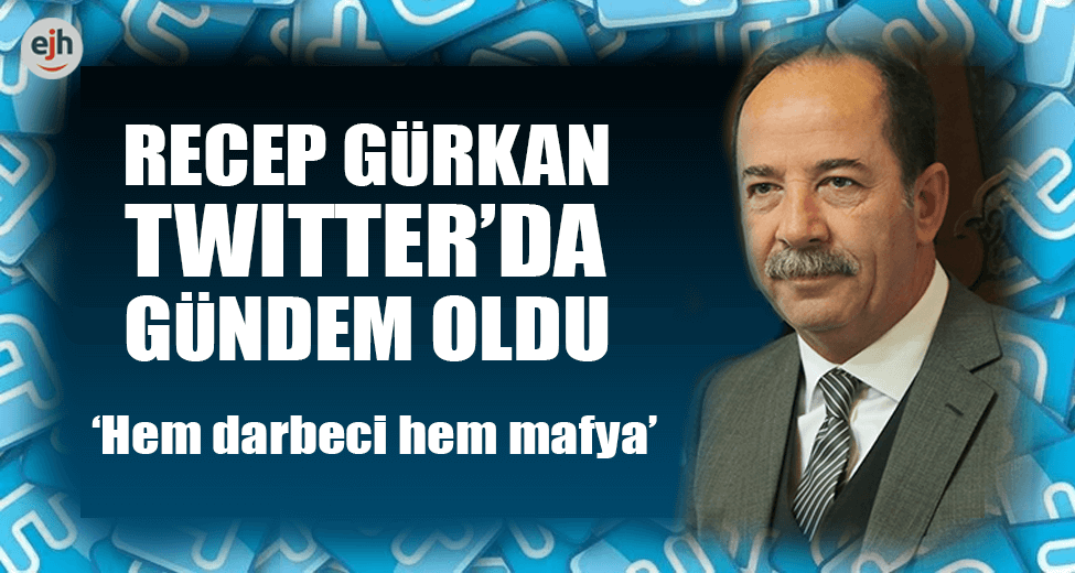 Recep Gürkan, Twitter’da Gündem Oldu