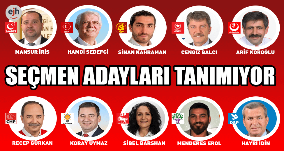 Seçmen Adayları Tanımıyor