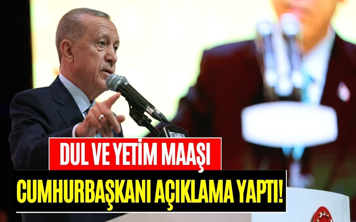 Dul ve Yetim Maaşlarına Alanlara Müjde! Cumhurbaşkanı Erdoğan Zam Sinyalini Verdi