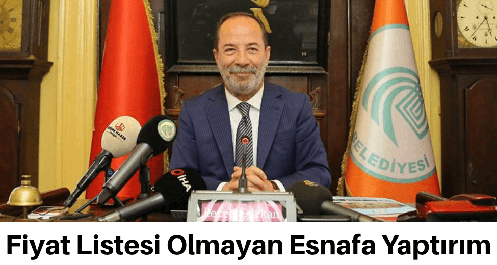 Fiyat Listesi Olmayan Esnafa Yaptırım Geliyor