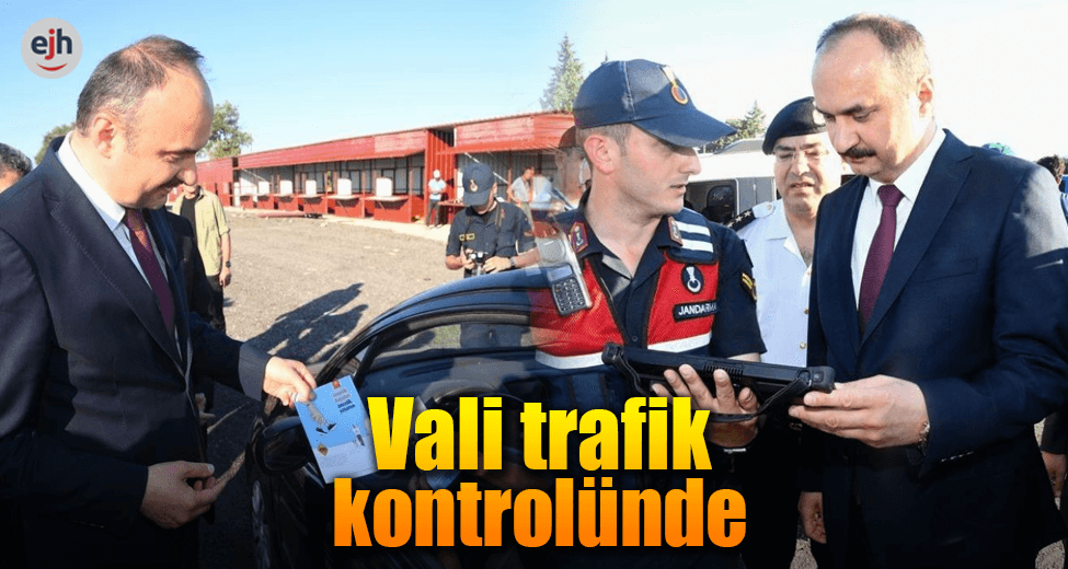 Vali Trafik Kontrolünde