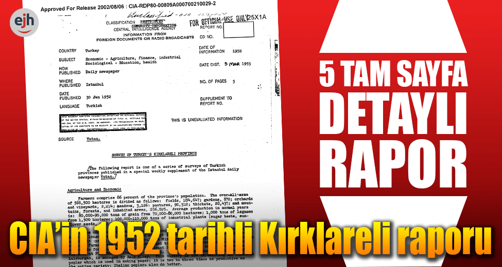 CIA'in 1952 Tarihli Kırklareli Raporu Ortaya Çıktı