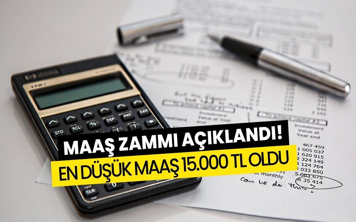 En Düşük Maaş 15000 TL Oldu! Ağustos Öncesinde Maaşlara Büyük Zam