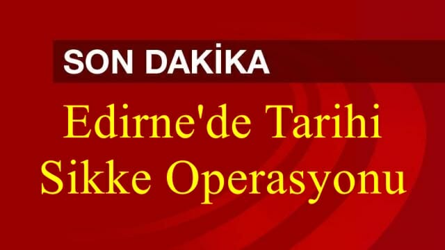 Edirne'de Tarihi Sikke Operasyonu