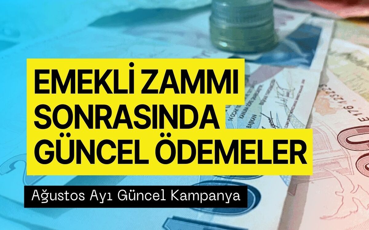 Emekliye Yüzde 25 Zam Sonrası Güncel Kampanya! 8500 Liraya Kadar Nakit Ödeme Yapılacak