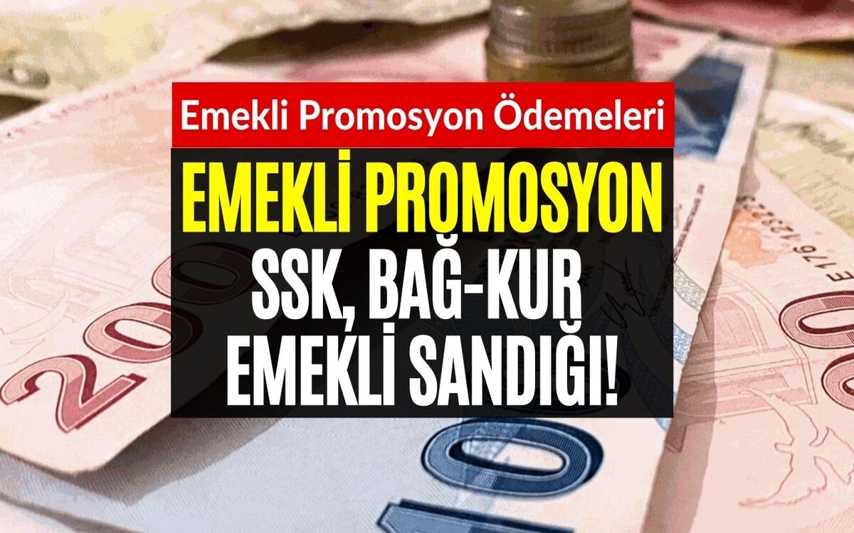 SSK, Bağkur, Emekli Sandığı Emeklisi Dikkat! Promosyon Yarışı Yeniden Başladı