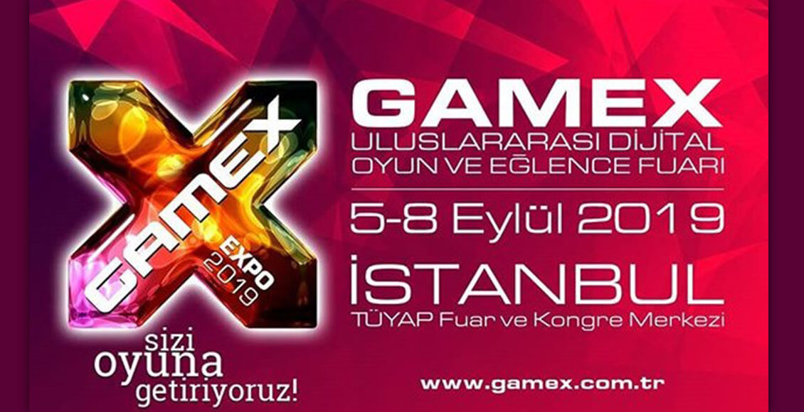 GameX 2019 Ne Zaman?