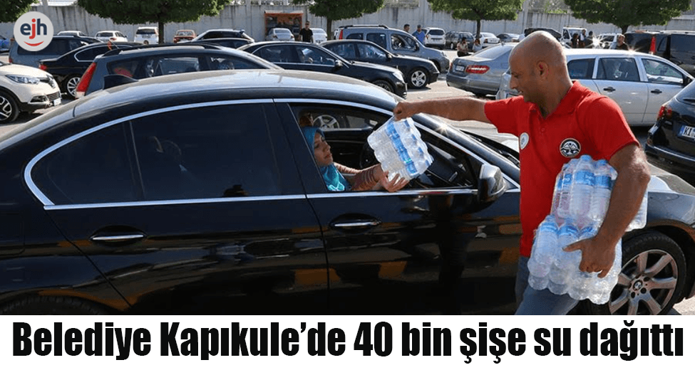 Belediye Kapıkule'de 40 Bin Şişe Su Dağıttı