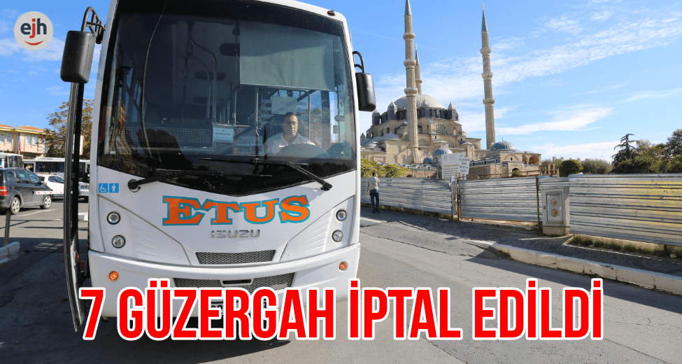 7 Güzergah İptal Edilecek