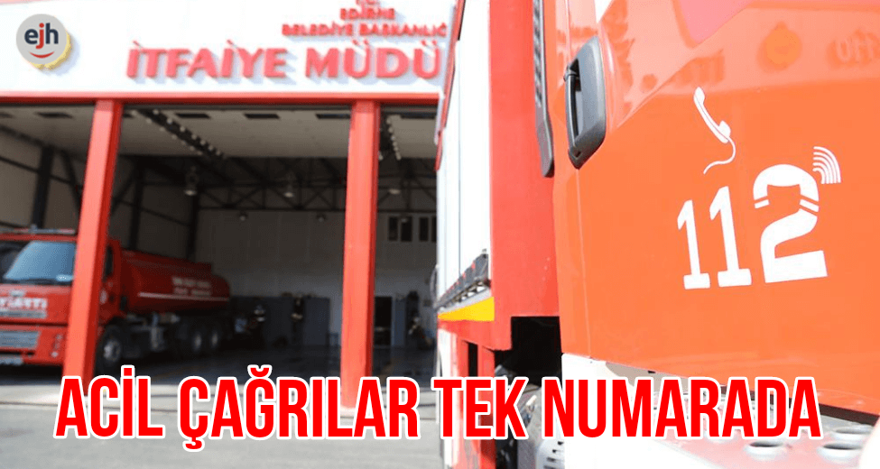 Acil Çağrılar Tek Numarada