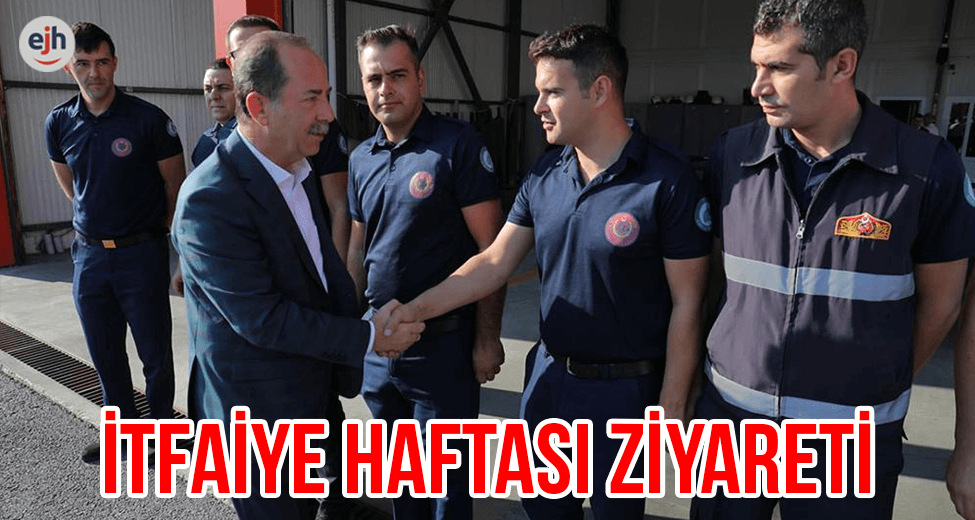 İtfaiye Haftası Ziyareti