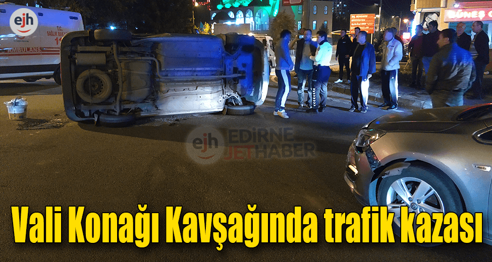 Vali Konağı Kavşağında Trafik Kazası