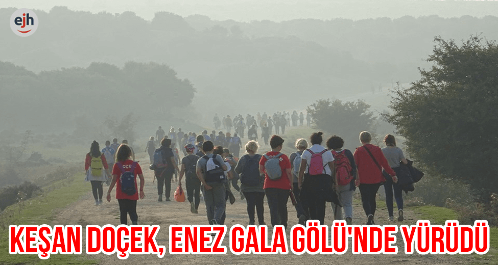 Keşan DOÇEK, Enez Gala Gölü'nde Yürüdü