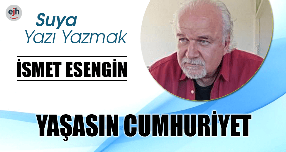 YAŞASIN CUMHURİYET