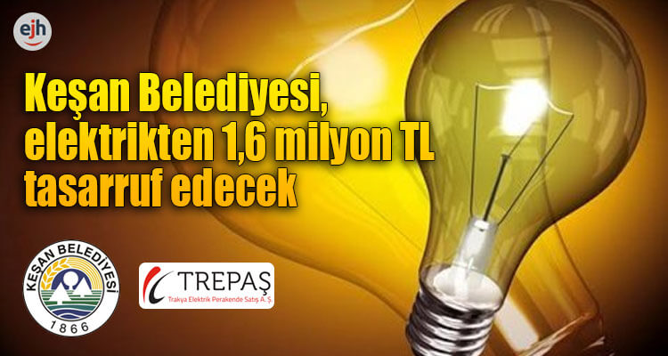 Belediye Elektrikten 1,6 Milyon TL Tasarruf Edecek