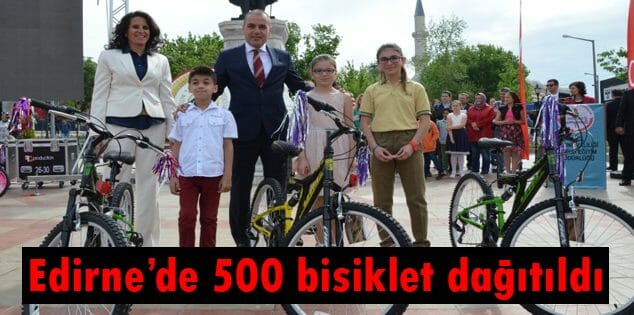 Edirne'de Öğrencilere 500 Bisiklet Dağıtıldı