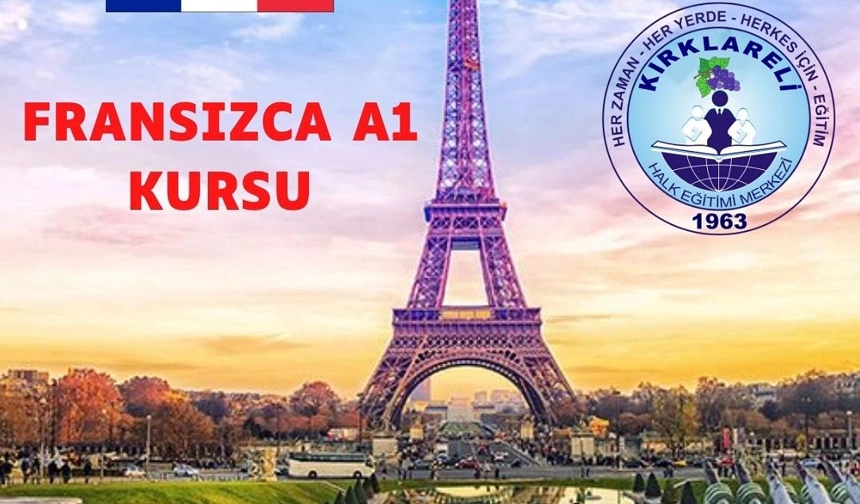 Kırklareli'nde Fransızca Kursu Açılacak