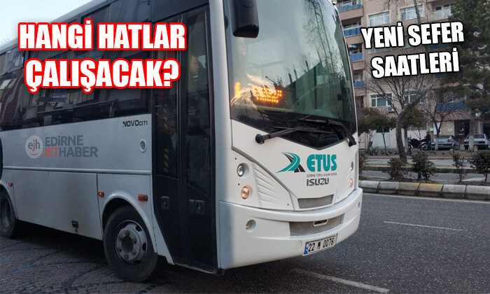 Hangi ETUS hatları çalışacak? Yeni sefer saatleri