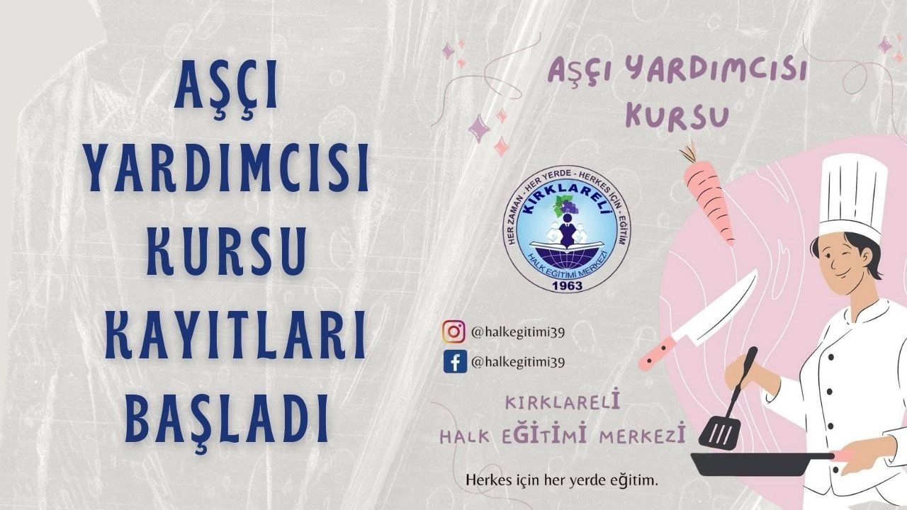 Kırklareli'nde Aşçı Yardımcılığı Kursu Açıldı