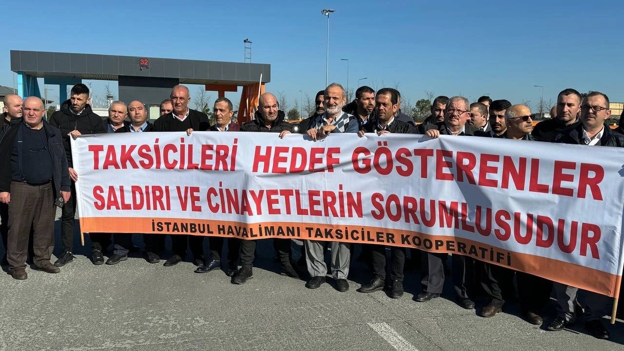 İstanbul Havalimanı Taksicileri Meslektaşlarının Öldürülmesini Protesto Etti