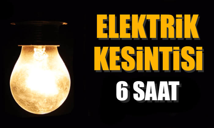 Bu mahalleler dikkat: 8 saat elektrikler yok!