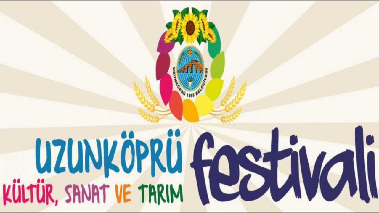 Tarihi Uzunköprü Festivali Kapsamında Edirne'ye Birçok Sanatçı Gelecek