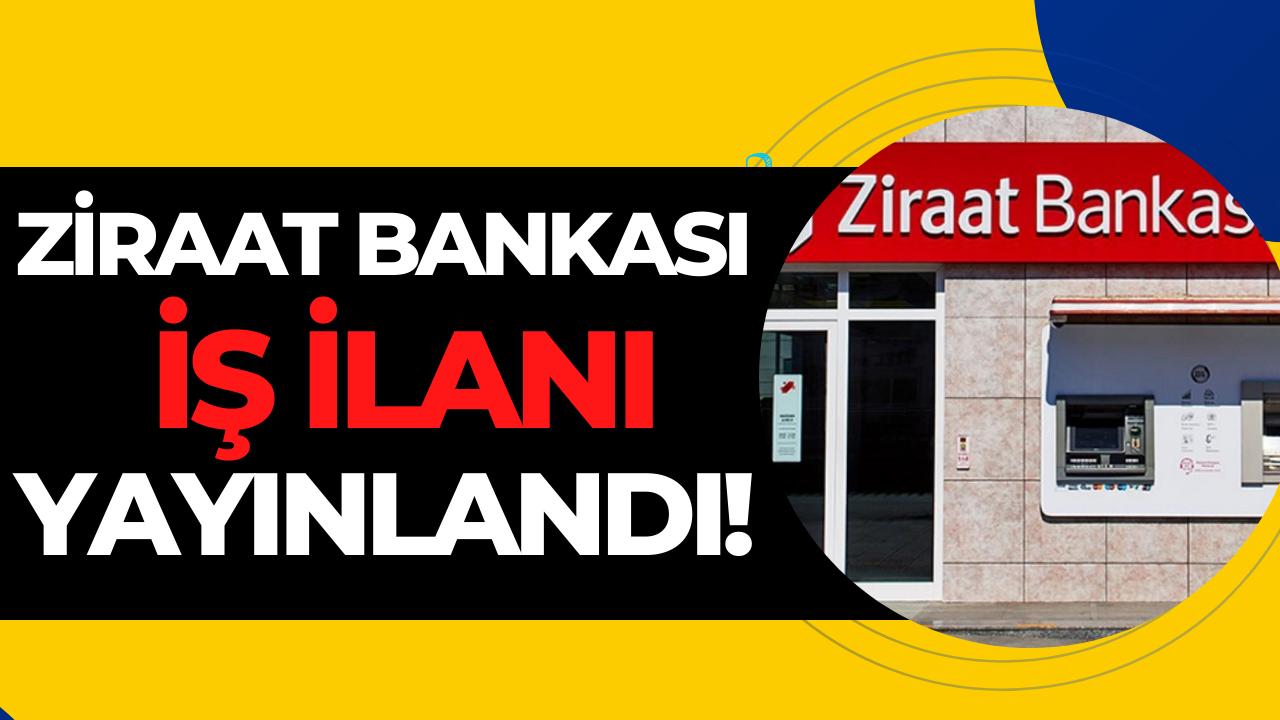 Ziraat Bankası Personel Alımı Yapacak! Ziraat Bankası İş İlanı Detayları Başvuru Ekranı