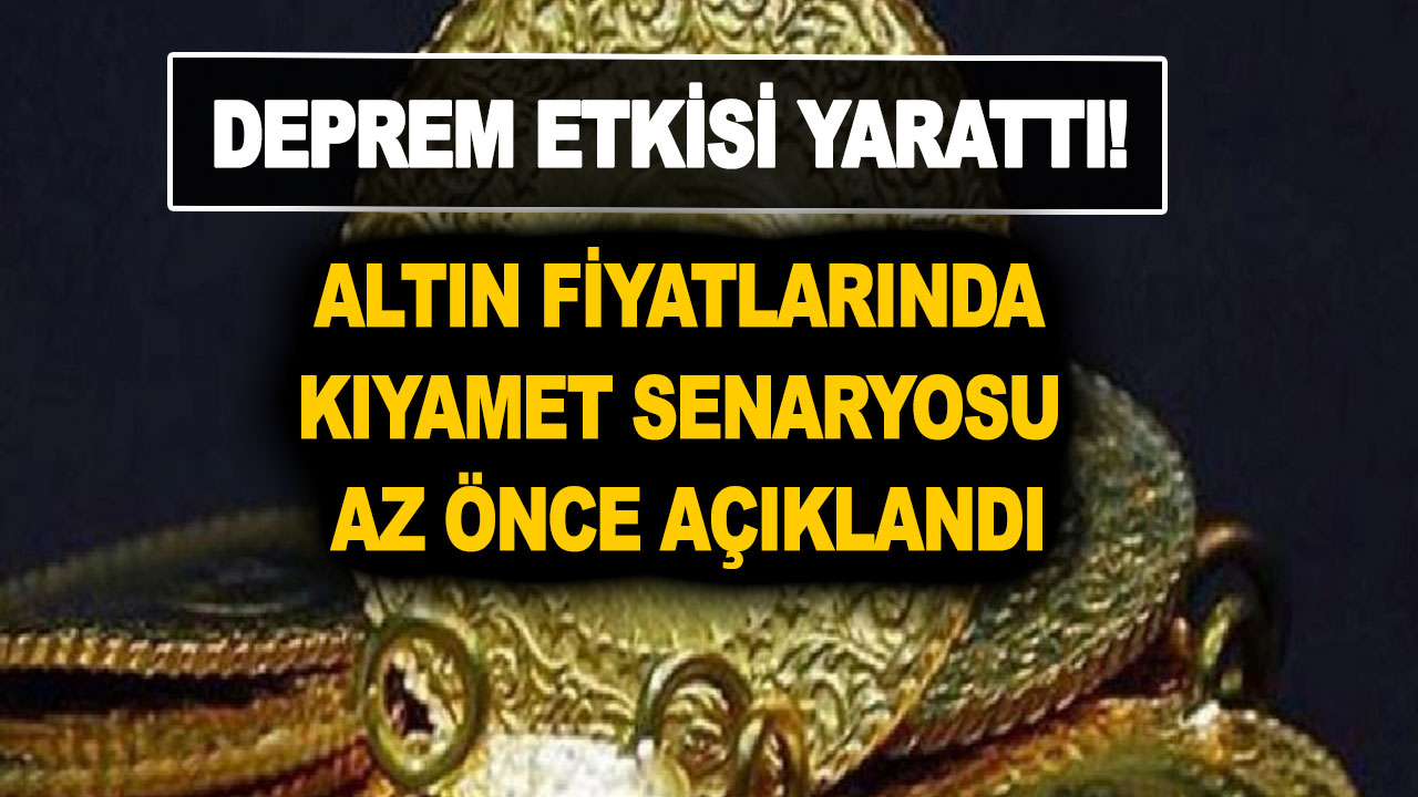 Altın fiyatlarında kıyamet senaryosu az önce açıklandı