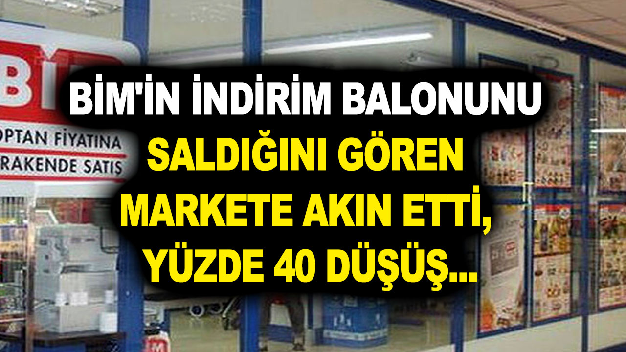 BİM'in indirim balonunu saldığını gören markete akın etti, yüzde 40 düşüş...