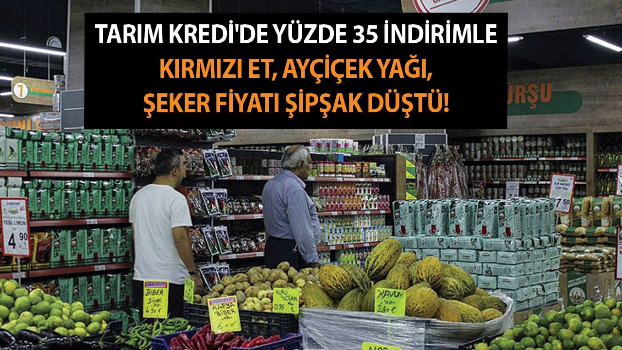 Tarım Kredi'de yüzde 35 indirimle kırmızı et, ayçiçek yağı, şeker fiyatı şipşak düştü!