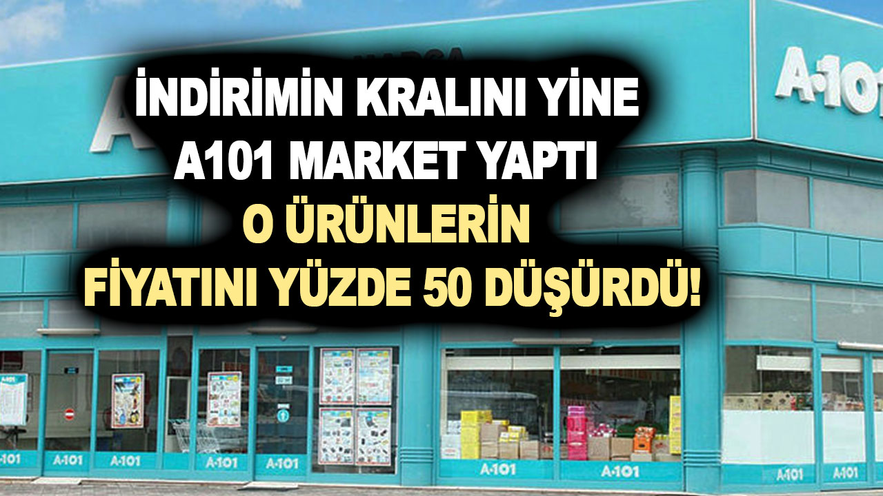 İndirimin kralını yine A101 market yaptı ve o ürünlerin fiyatını yüzde 50 düşürdü!