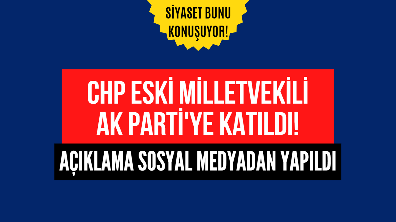 CHP Eski Milletvekili Mehmet Ali Çelebi Ak Partiye Katıldı!