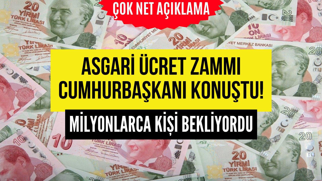 Asgari Ücret Zammı İçin Cumhurbaşkanı Erdoğan Çok Net Cümleler Kurdu!