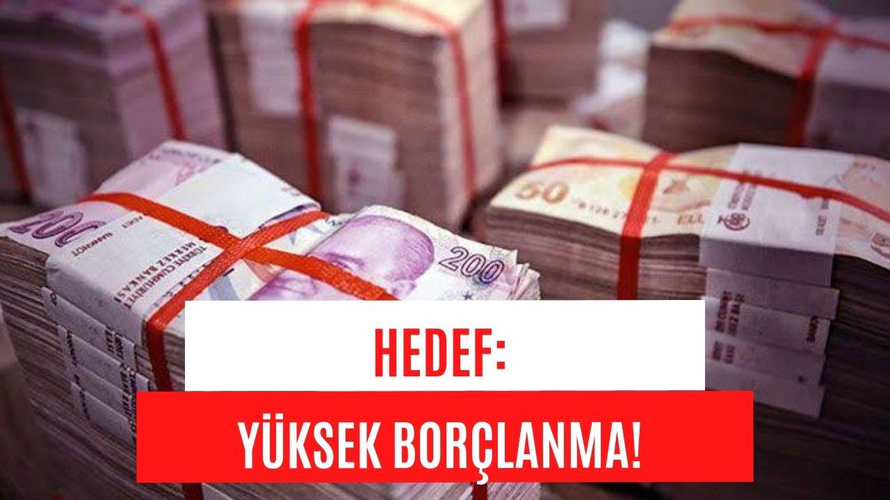 Strateji Belirlendi! Dudak Uçuklatan Rakam Duyuruldu! 176,3 Milyar Liralık Borçlanmaya Gidiliyor