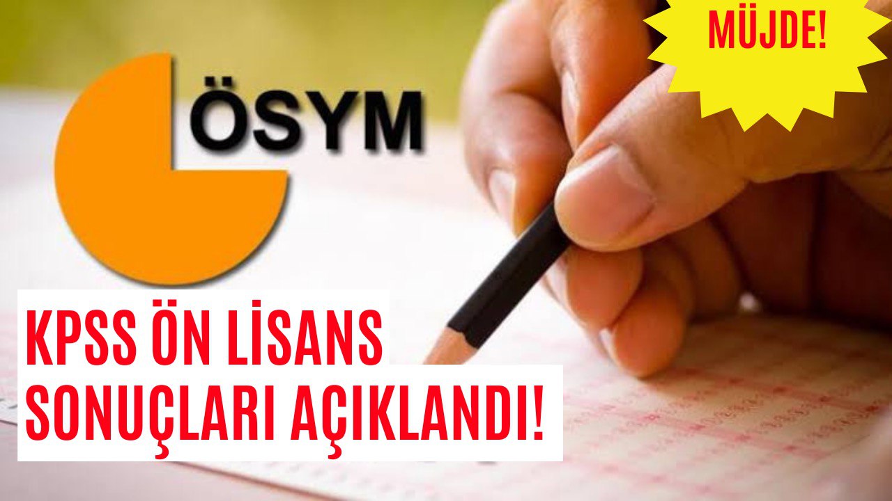 Merakla Bekleniyordu! KPSS Önlisans Sonuçları ÖSYM Tarafından Açıklandı