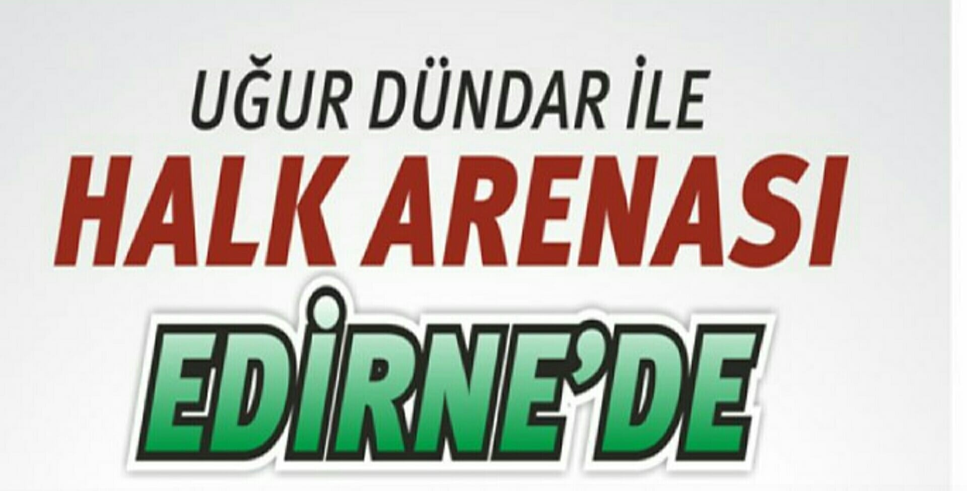 Halk Arenası Edirne'de