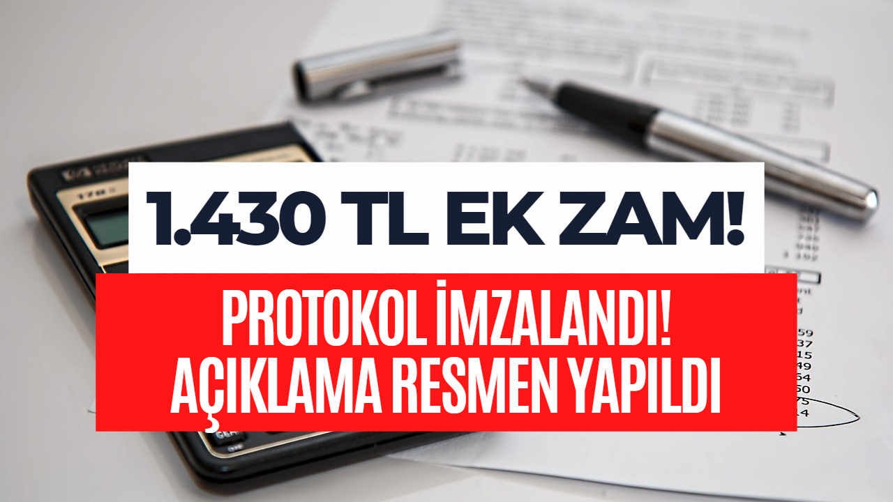 Maaşlara 1.430 TL Ek Zam Yapıldı! Resmi Açıklama Geldi