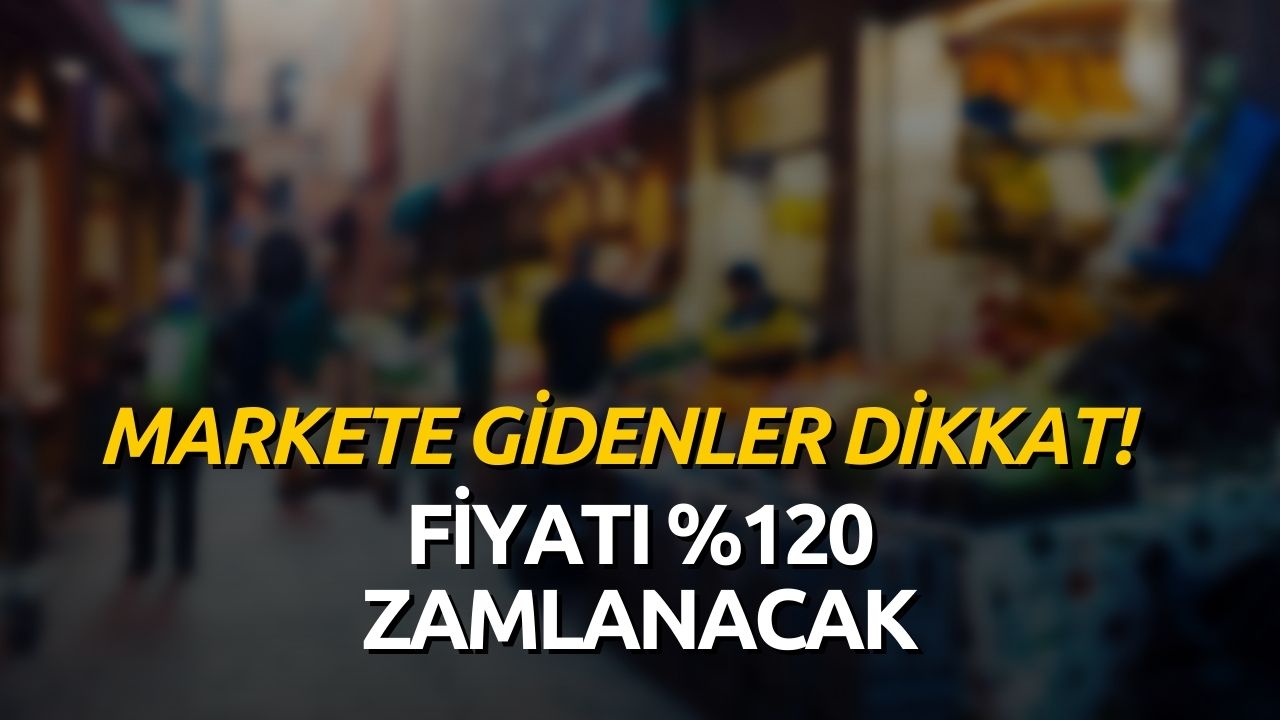 Markete Giden Herkes Dikkat! Tanesi 55 Kuruş Olacak