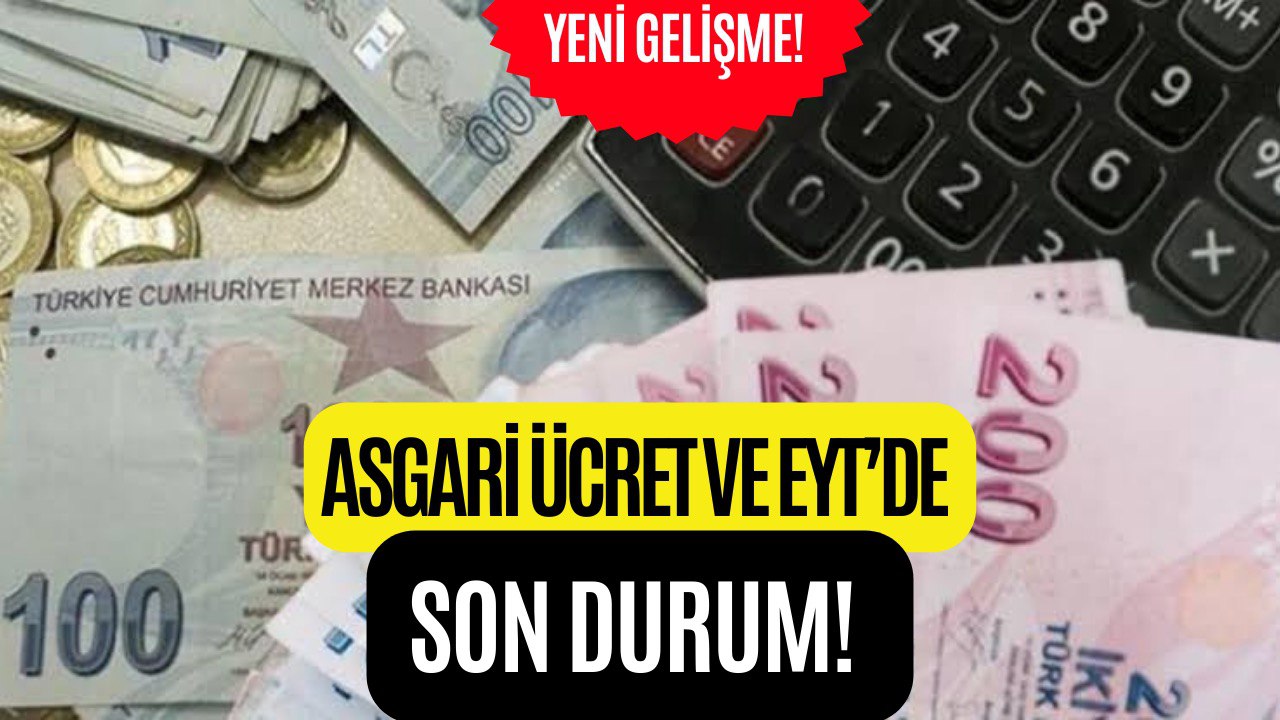 2023 Asgari Ücret ve EYT'de Yeni Gelişme! Değerlendirme Yapıldı