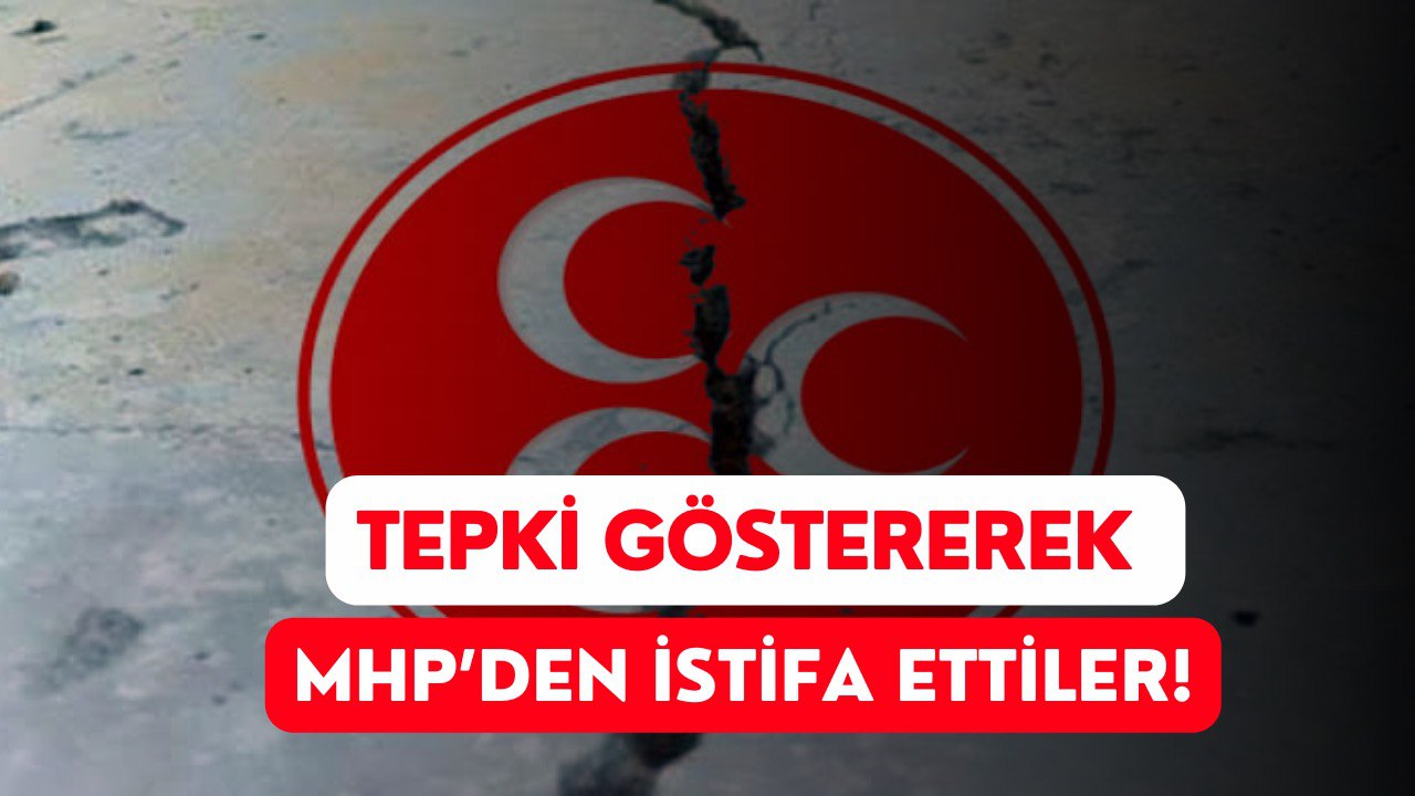 MHP'de İstifa Depremi! 20 Kişinin Birden Partiden İstifa Ettiği Duyuruldu