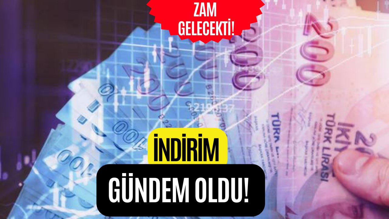 Yüzde 123 Zam Yapılacaktı! İndirim Geleceği Gündem Oldu