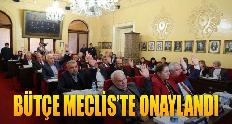 Bütçe Meclis'te Onaylandı