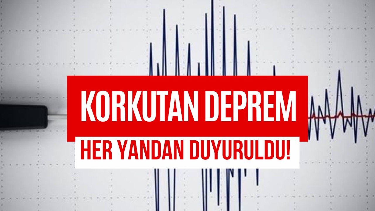 Korkutan Deprem! 4 Büyüklüğünde Meydana Geldi, Çevrede Hissedildi