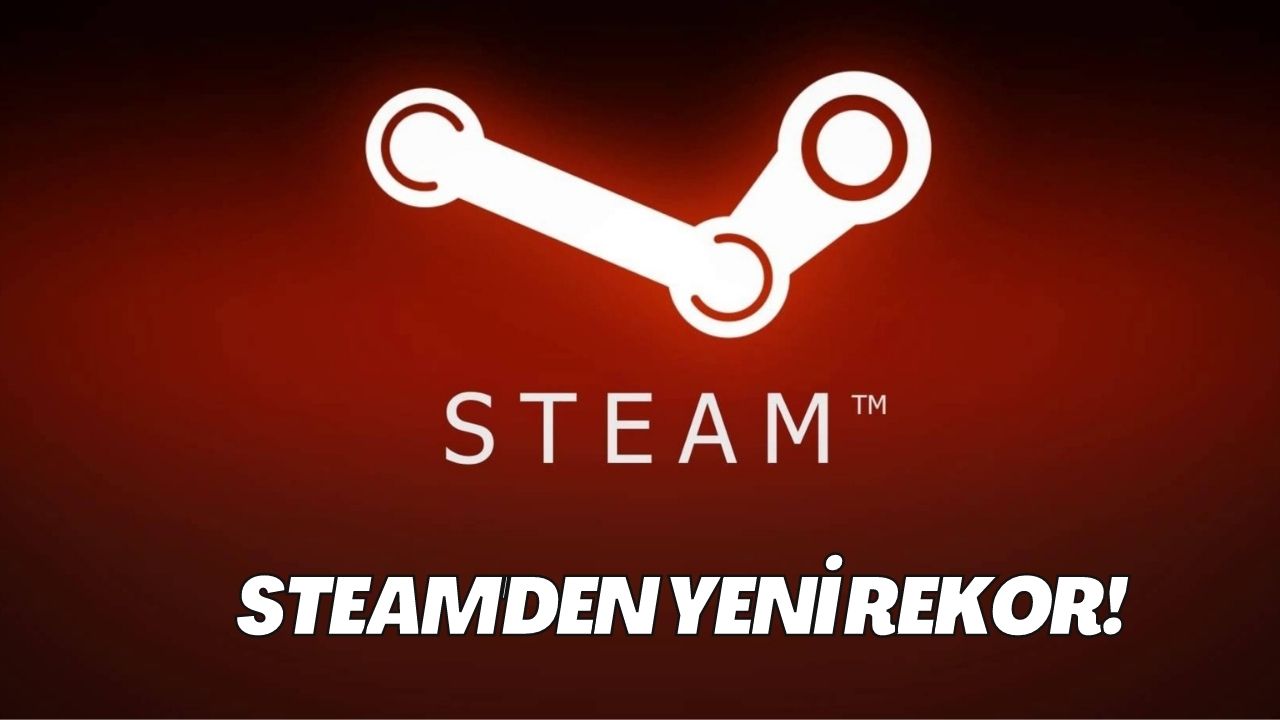 Steam Bir Kez Daha Rekor Kırdı: 31 Milyon Oyuncu Aynı Anda Oynadı!